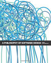 A Philosophy of Software Design, by John Ousterhout