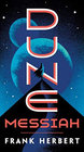 Dune Messiah, by Frank Patrick Herbert, Brian Herbert